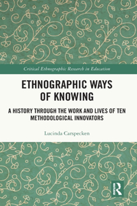 Ethnographic Ways of Knowing