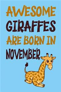 Awesome Giraffes Are Born in November