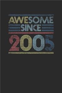 Awesome Since 2005