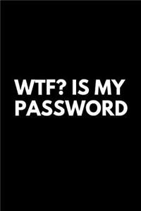 WTF is My Password