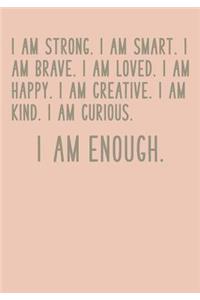 I Am Enough