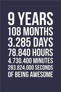 Blank Lined Journal, Notebook, Diary, Planner - 9 Years 108 Months Of Being Awesome - 9th Birthday Gift For 9 Years Old Boys And Girls