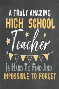 A Truly Amazing High School Teacher Is Hard To Find And Impossible To Forget