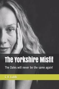 Yorkshire Misfit