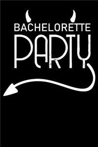 Bachelorette Party