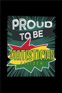 Proud to be statistician citizen