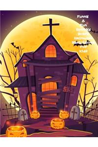Funny & Fun Spooky Scary Halloween Sketchbook For Kids