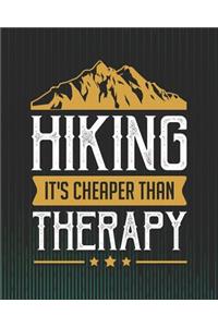 Hiking It's Cheaper Than Therapy