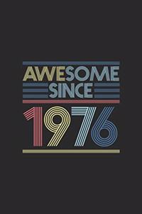 Awesome Since 1976