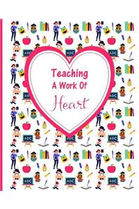 Teaching a Work of Heart