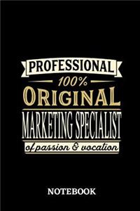 Professional Original Marketing Specialist Notebook of Passion and Vocation