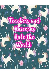 Teachers and Unicorns Rule the World