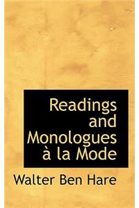 Readings and Monologues a la Mode