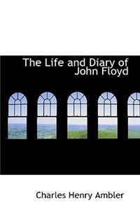 Life and Diary of John Floyd
