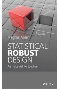Statistical Robust Design