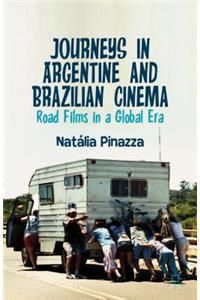 Journeys in Argentine and Brazilian Cinema