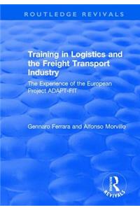 Training in Logistics and the Freight Transport Industry