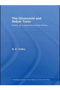 Ghaznavid and Seljuk Turks