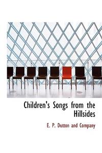 Children's Songs from the Hillsides