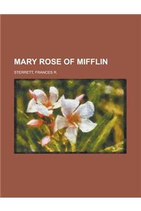 Mary Rose of Mifflin