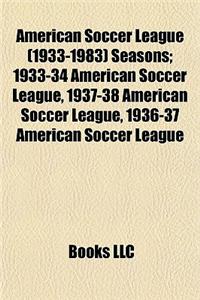 American Soccer League (1933-1983) Seasons
