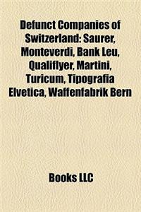 Defunct Companies of Switzerland