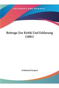 Beitrage Zur Kritik Und Erklarung (1881)