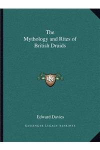 Mythology and Rites of British Druids