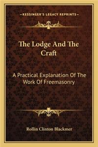 The Lodge And The Craft