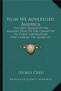How We Advertised America