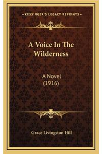 Voice In The Wilderness