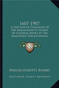 1607-1907