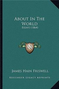 About in the World