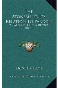 Atonement, Its Relation to Pardon