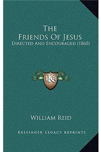 Friends Of Jesus
