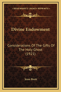 Divine Endowment