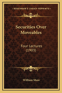 Securities Over Moveables
