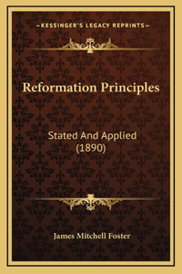 Reformation Principles