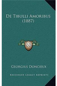 de Tibulli Amoribus (1887)