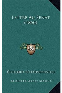 Lettre Au Senat (1860)