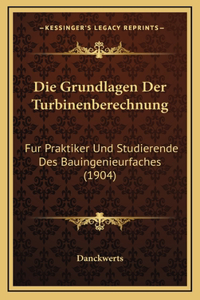 Die Grundlagen Der Turbinenberechnung