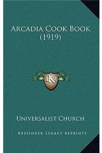 Arcadia Cook Book (1919)