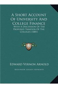 A Short Account Of University And College Finance