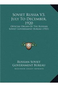 Soviet Russia V3, July To December, 1920