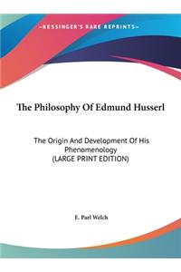 Philosophy Of Edmund Husserl