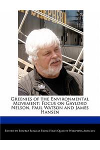 Greenies of the Environmental Movement