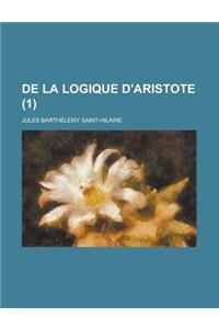 de la Logique D'Aristote (1 )