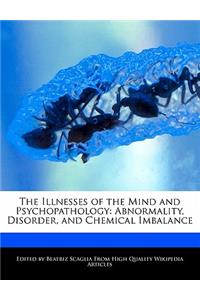 The Illnesses of the Mind and Psychopathology