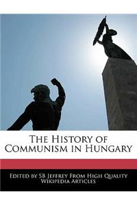 The History of Communism in Hungary