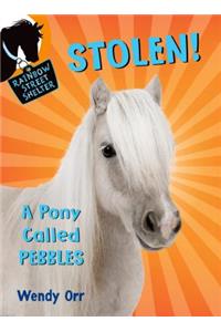 STOLEN! A Pony Called Pebbles